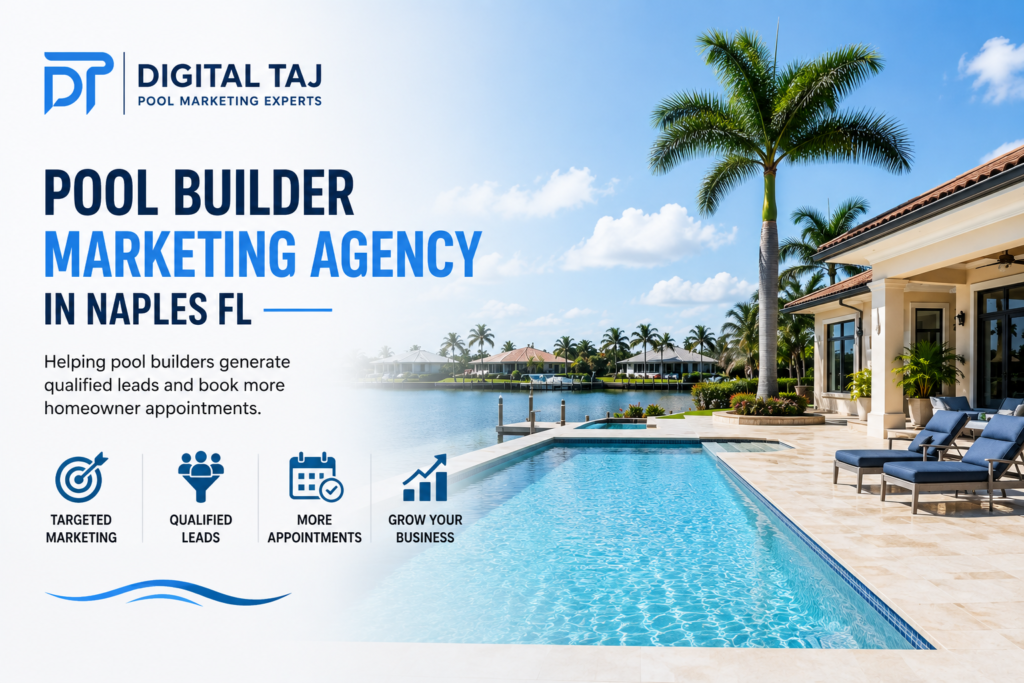 Pool Builder Marketing Agency in Naples FL